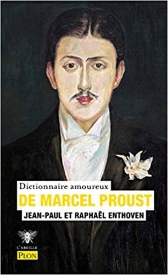 Dictionnaire Amoureux De Proust