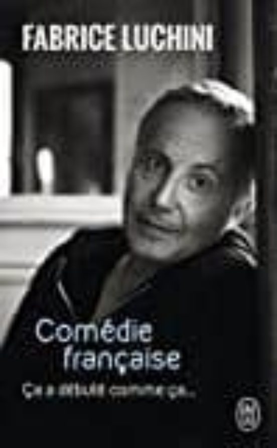 Comedie Francaise - Ca A Debute Comme Ca