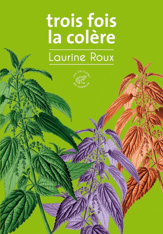 Trois Fois La Colère