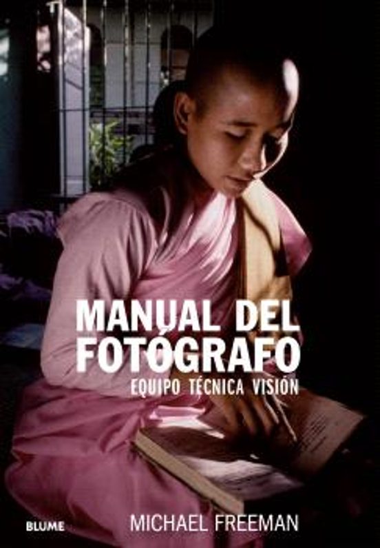 Manual Del Fotografo: Equipo Tecnica Vision