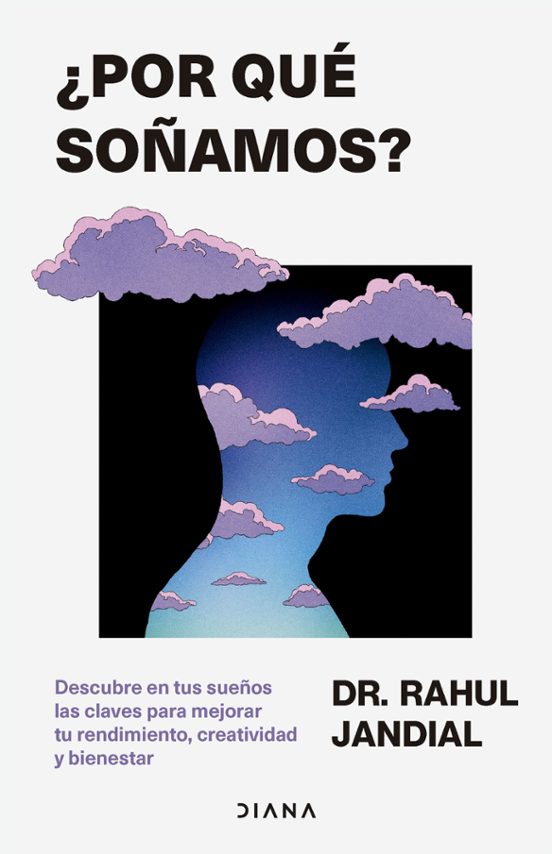 ¿Por Qué Soñamos?