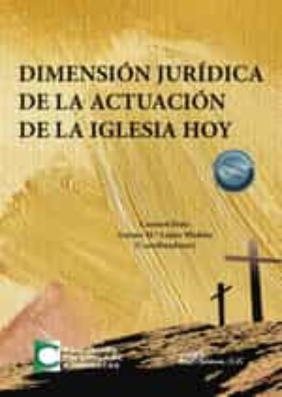 Dimensión Jurídica De La Actuación De La Iglesia Hoy