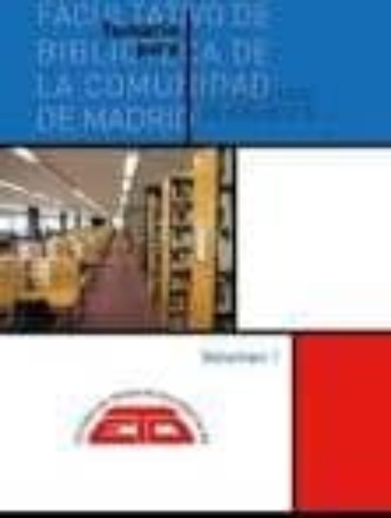 Temario Para Facultativo De Biblioteca De La Comunidad De Madrid
