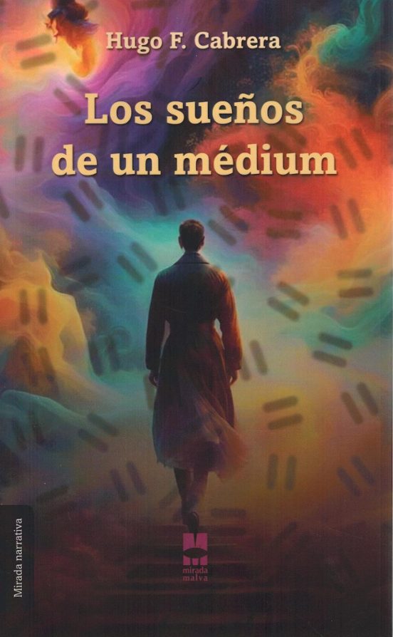 Los Sueños De Un Médium