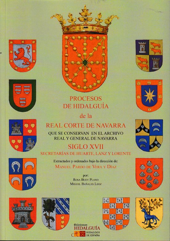 Procesos De Hidalguía De La Real Corte De Navarra Que Se Conservan En