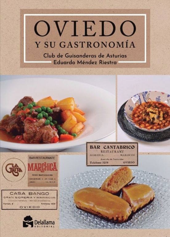 Oviedo Y Su Gastronomía