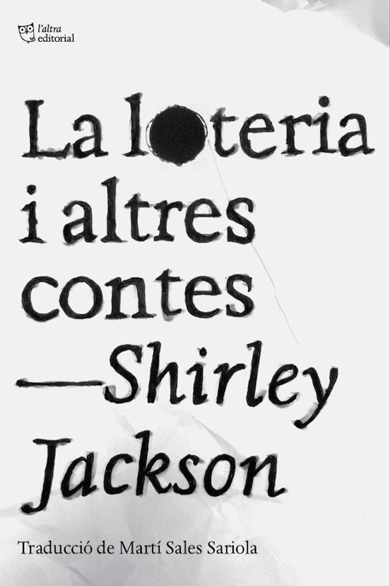 La Loteria I Altres Contes
