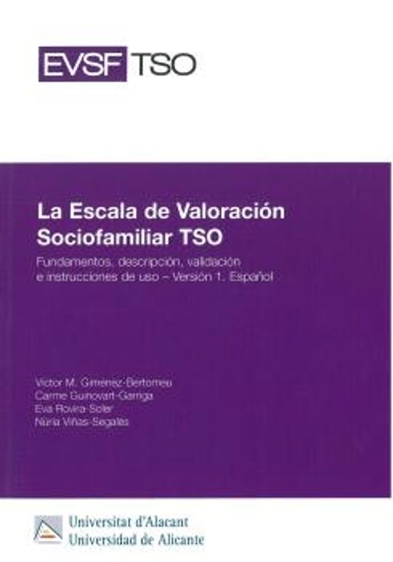 La Escala De Valoración Sociofamiliar TSO