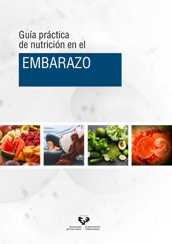 Guía Práctica De Nutrición En El Embarazo
