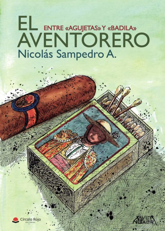 El Aventorero. Entre "agujetas" Y "badila"