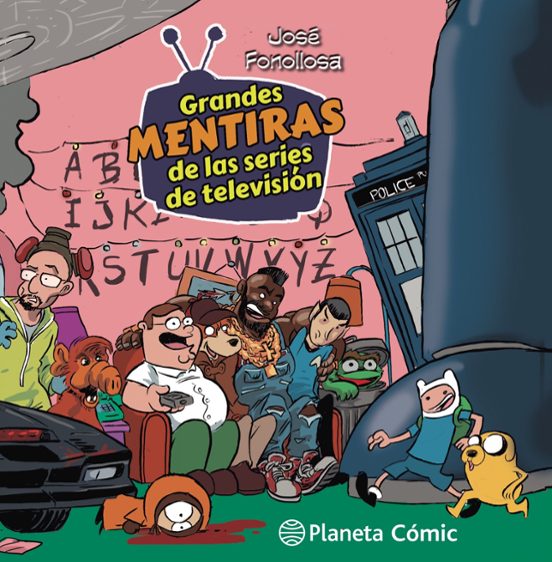 Tomas Falsas: Grandes Mentiras De Las Series De Tv