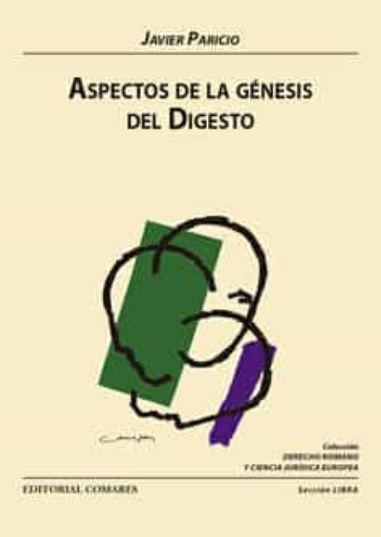 Aspectos De La Génesis Del Digesto