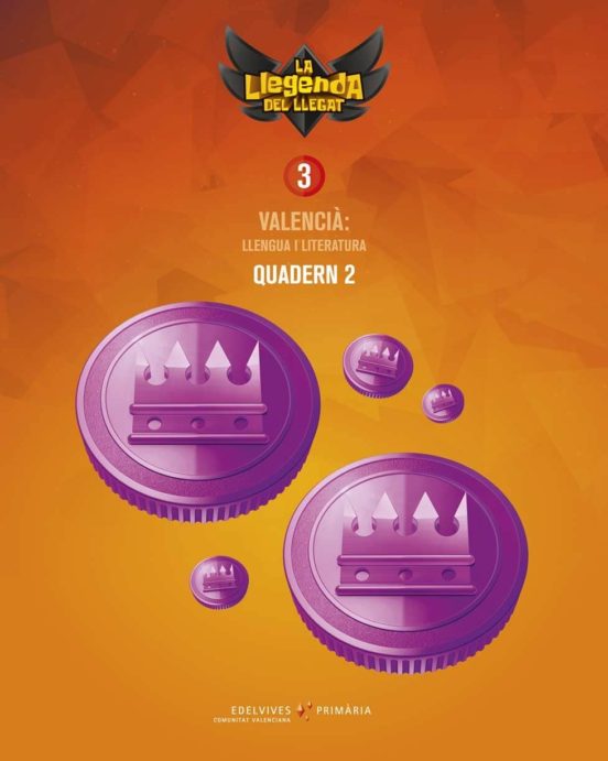 Llengua Valencià 3º Primària Quadern 2 la Llegenda del Llegat Comunida