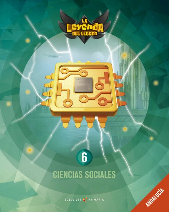 Ciencias Sociales 6º Educacion Primaria La Leyenda Del Legado Ed 2019