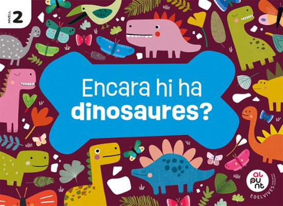 Encara Hi Ha Dinosaures? 4 Anys Comunitat Valenciana Projecte al Punt