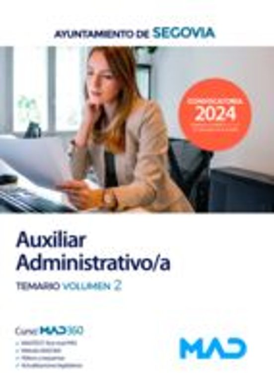 Auxiliar Administrativo/a Del Ayuntamiento De Segovia. Temario Volumen