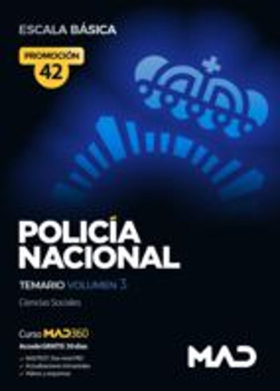 Policía Nacional Escala Básica Promoción 42. Temario Volumen 3