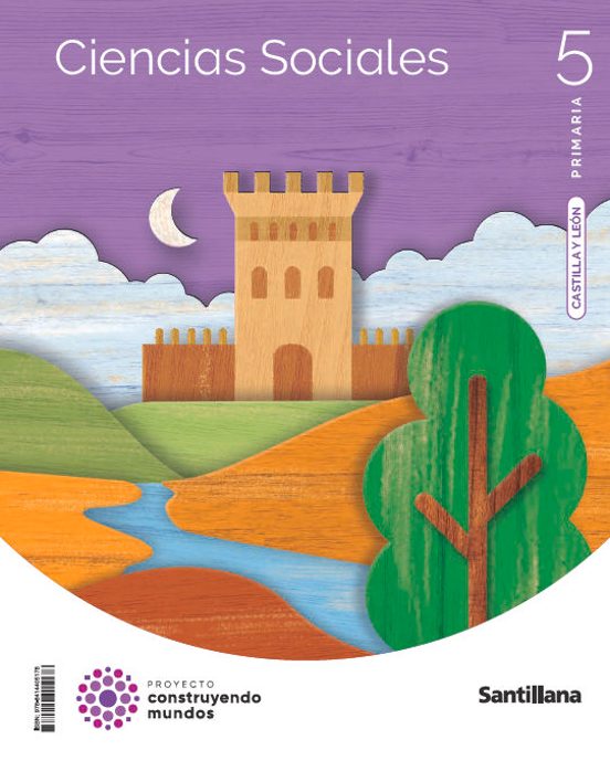 Ciencias Sociales 5º Educacion Primaria Construyendo Mundos Castilla-l