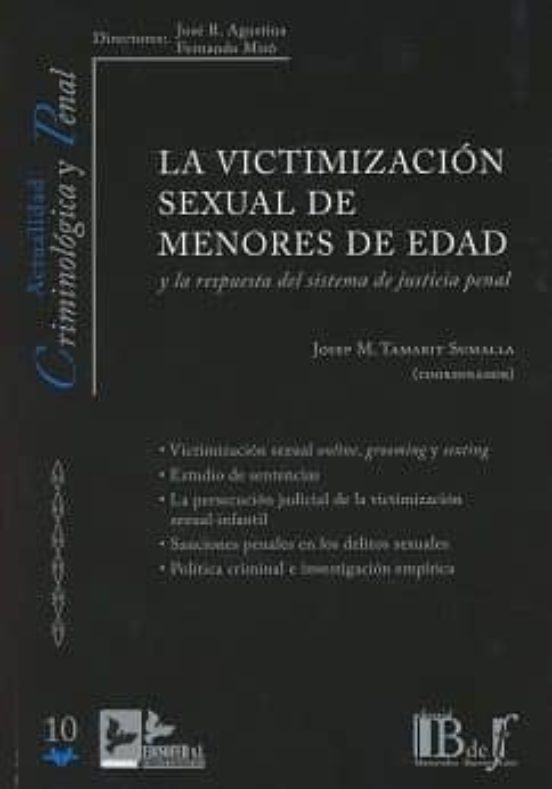 La Victimización Sexual De Menores De Edad Y La Respuesta Del Sistema