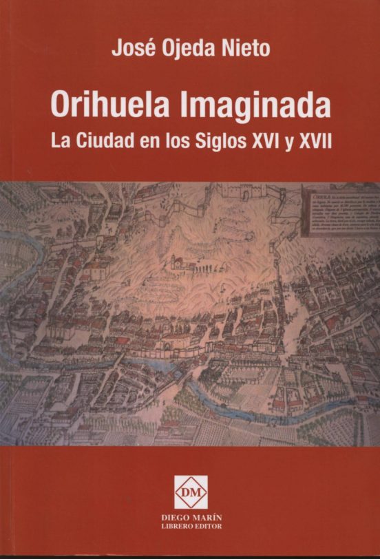 Orihuela Imaginada