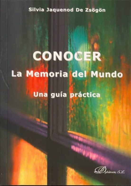 Conocer La Memoria Del Mundo