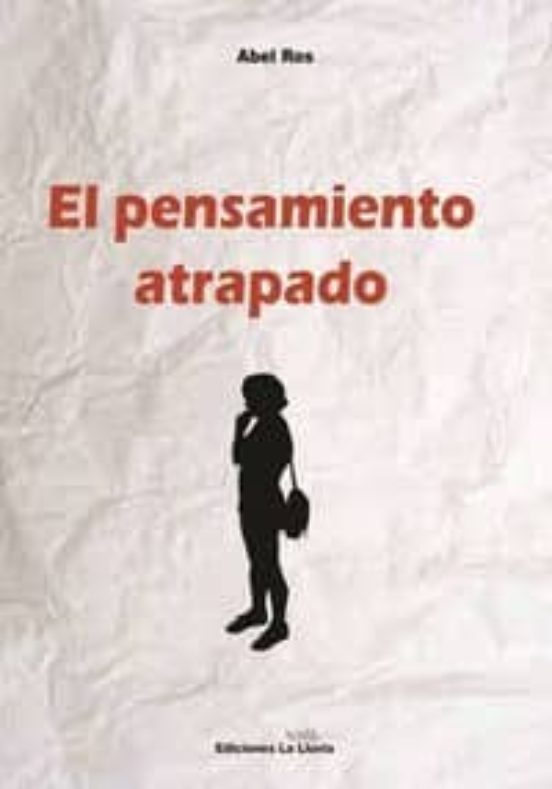 El Pensamiento Atrapado