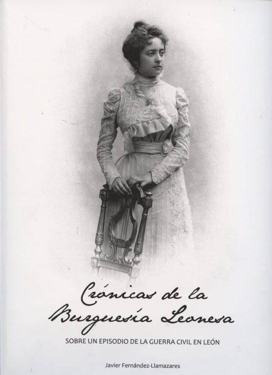 Cronicas De La Burguesia Leonesa