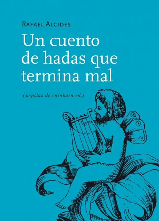 Un Cuento De Hadas Que Termina Mal