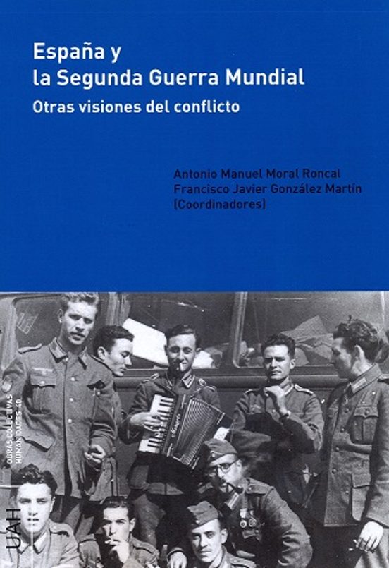 España Y La Segunda Guerra Mundial
