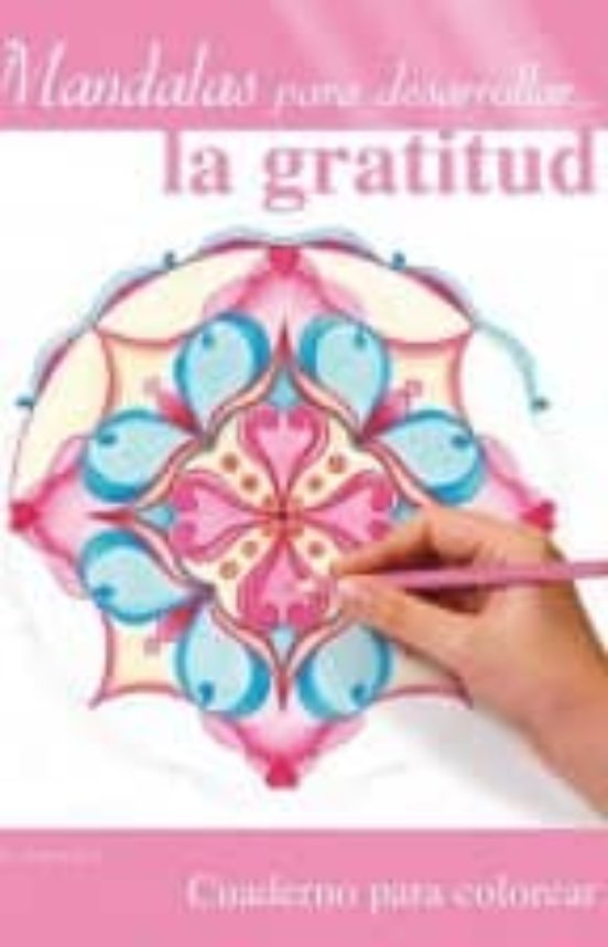 Mandalas Para Desarrollar La Gratitud
