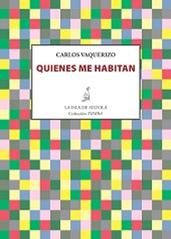 Quienes Me Habitan