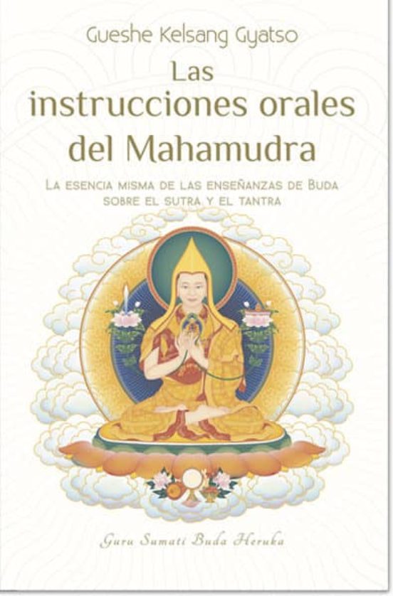 Las Instrucciones Orales De Mahamudra