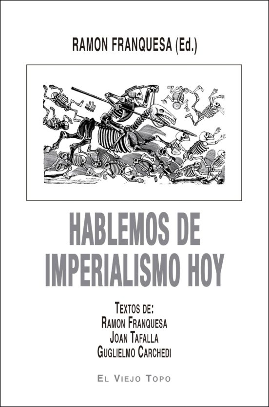 Hablemos De Imperialismo Hoy