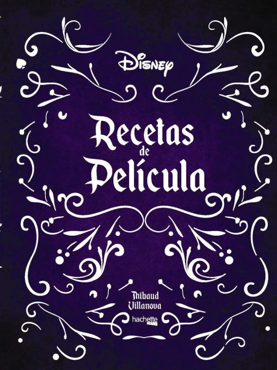 Recetas De Película- Disney