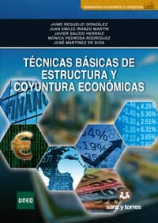Técnicas Básicas De Estructura Y Coyuntura Económicas