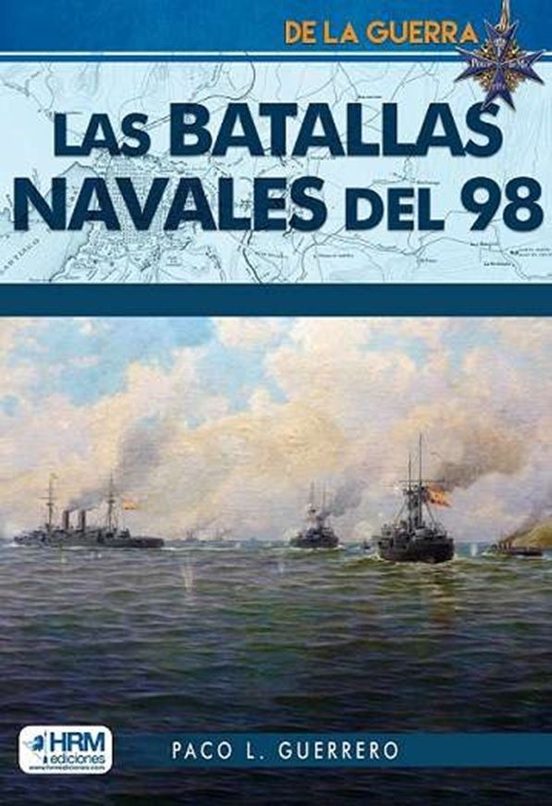 Las Batallas Navales Del 98