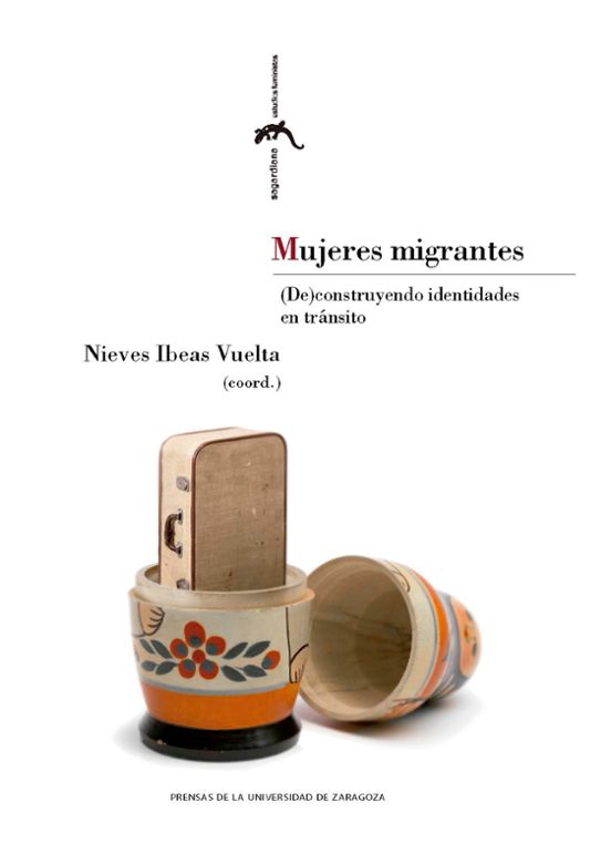 Mujeres Migrantes Construyendo Identidades en Transito