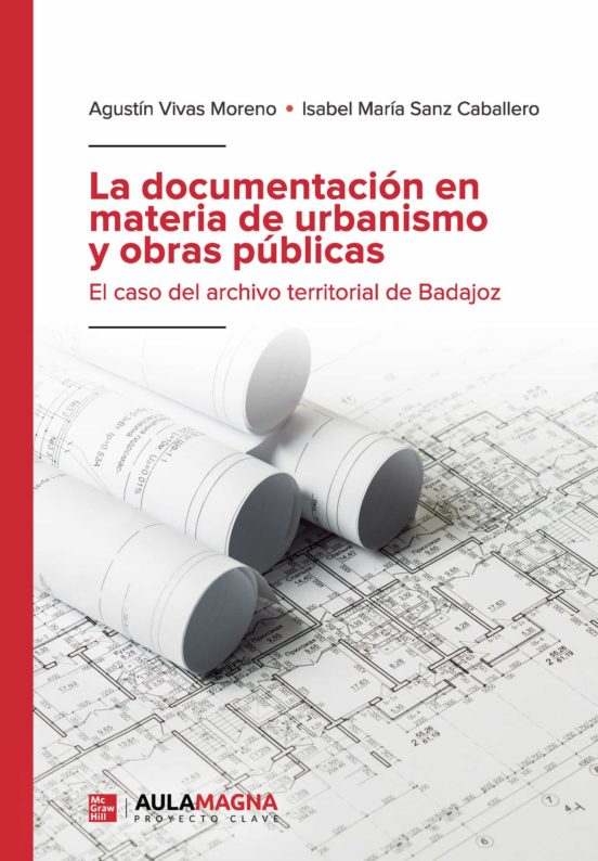 La Documentación En Materia De Urbanismo Y Obras Públicas