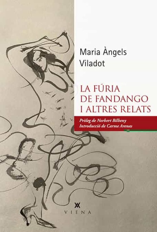 La Fúria De Fandango I Altres Relats