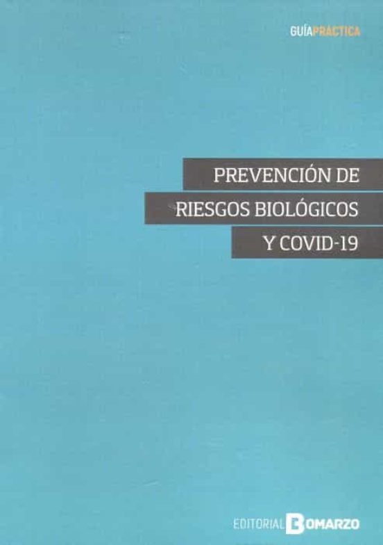Prevención De Riesgos Biológicos Y Covid-19