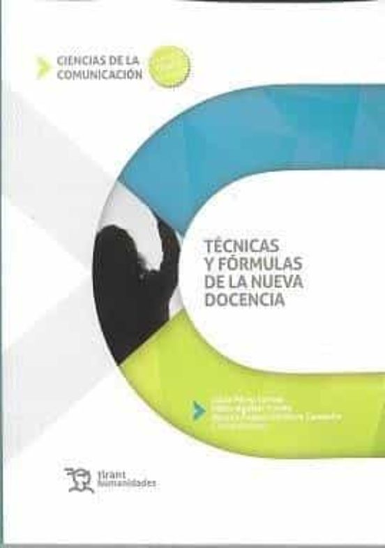 Técnicas Y Fórmulas De La Nueva Docencia