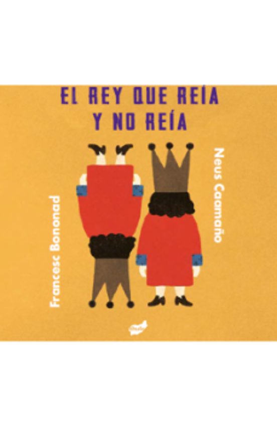 El Rey Que Reía Y No Reía