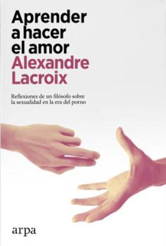 Aprender A Hacer El Amor
