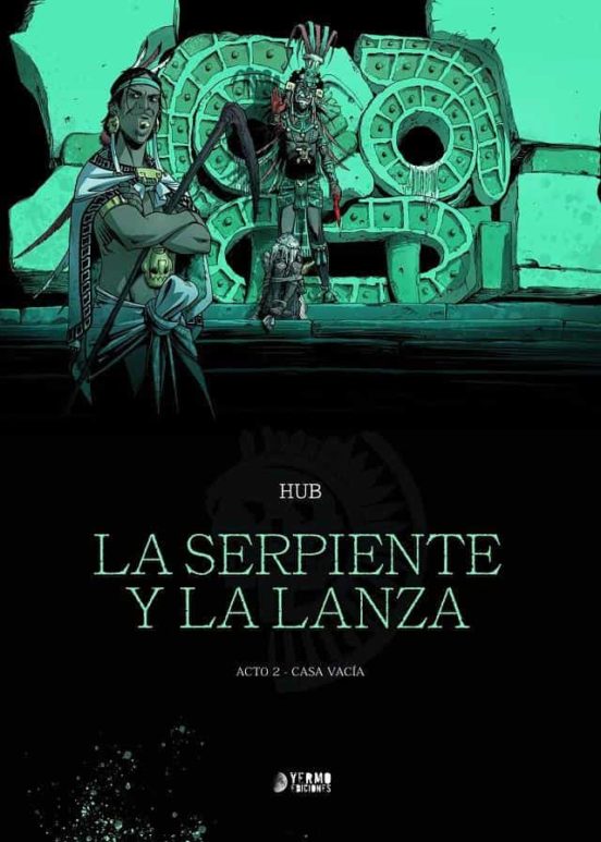 La Serpiente Y La Lanza 2