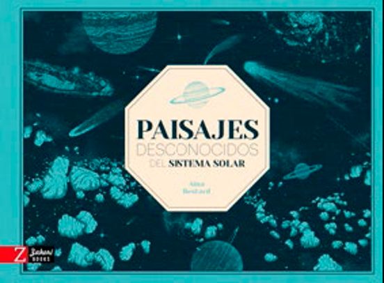 Paisajes Desconocidos Del Sistema Solar