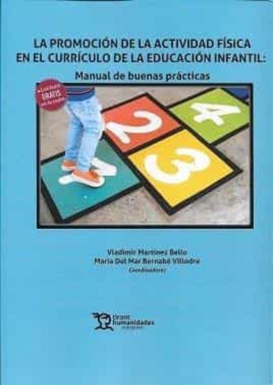 La Promoción De La Actividad Física En El Currículo De La Educación Infantil: Manual De Buenas Prácticas
