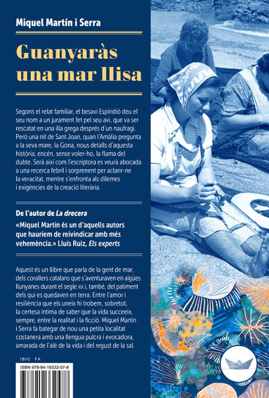 Guanyaràs Una Mar Llisa