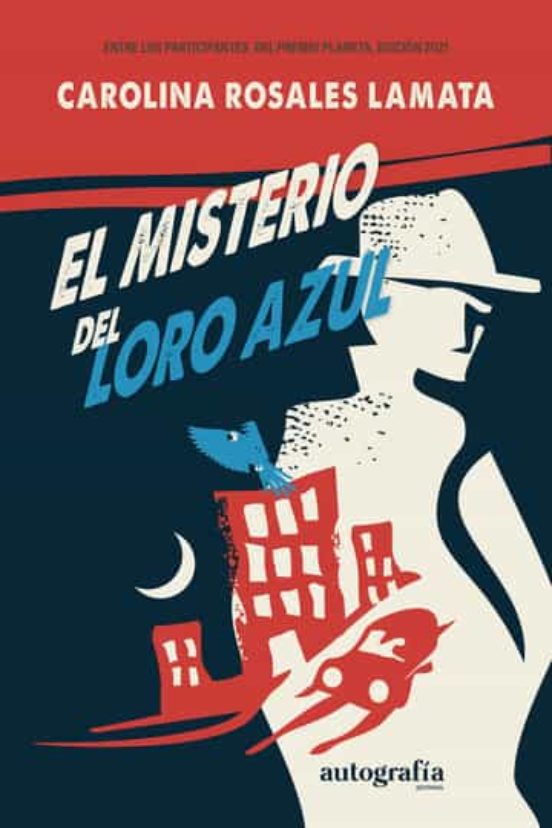 El Misterio Del Loro Azul