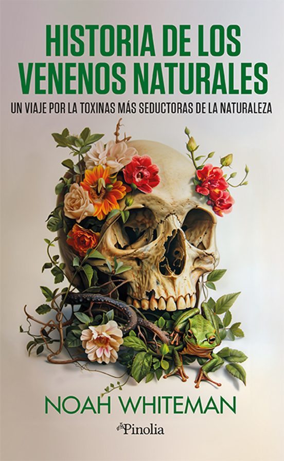 Historia De Los Venenos Naturales