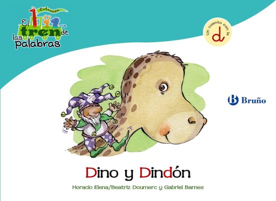 Dino Y Dindon: Tren De Las Palabras